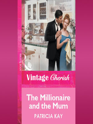 cover image of The Millionaire and the Mum